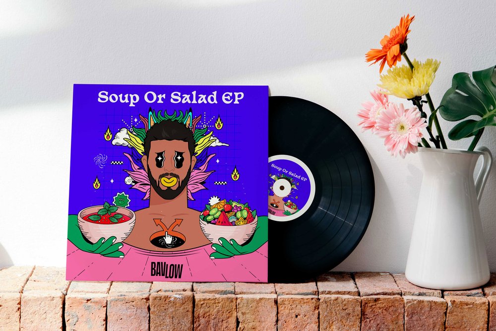 Bavlow - Soup or Salad Ep